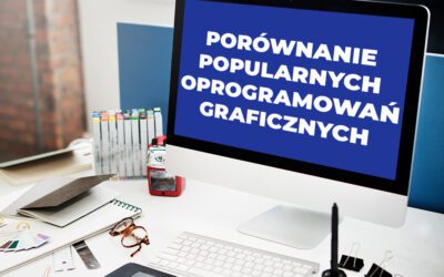 Porównanie popularnych oprogramowań graficznych: Adobe Illustrator, CorelDRAW i Affinity Designer
