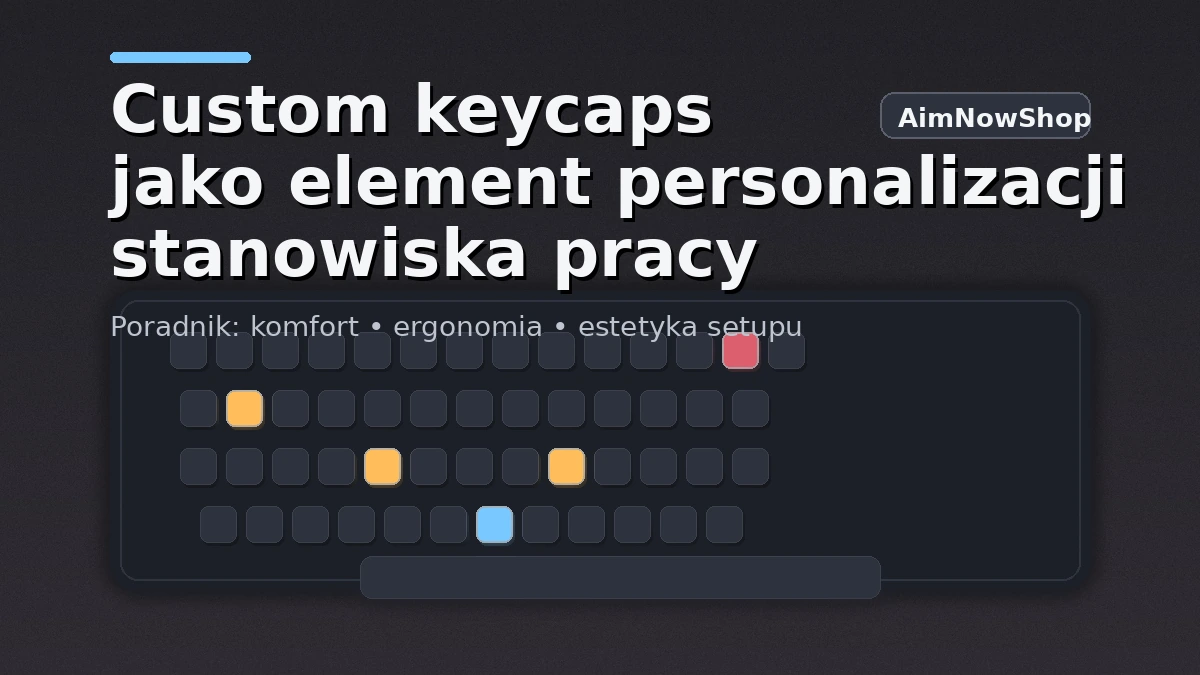 Custom keycaps jako element personalizacji stanowiska pracy