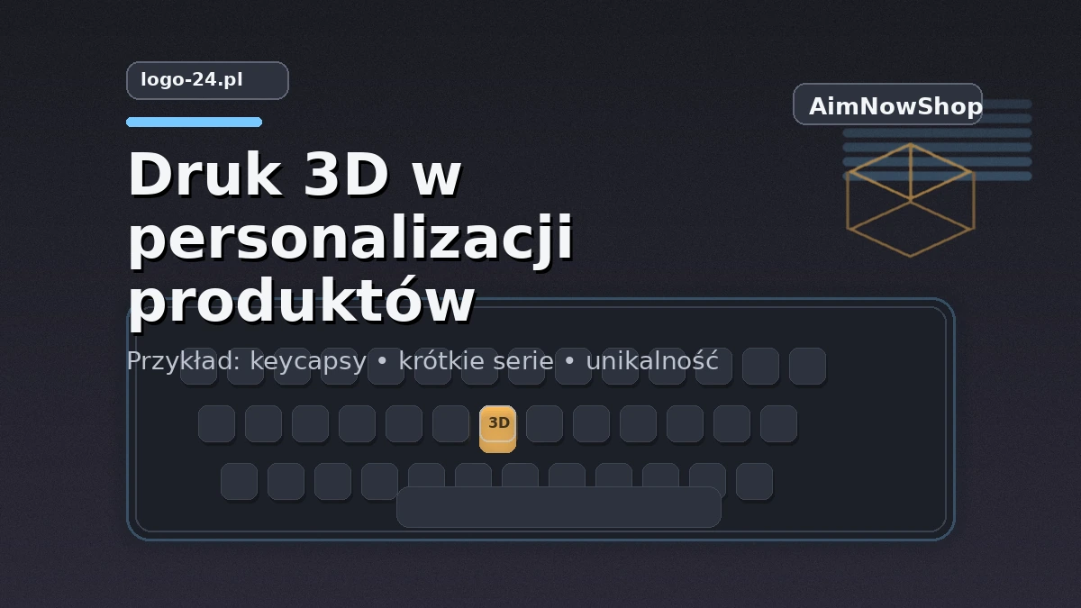 Druk 3D w personalizacji produktów – przykład keycapsów